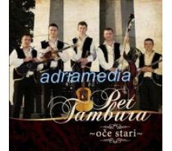 PET TAMBURA - Oce stari, Album 2011 (CD)